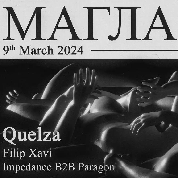 Slika za MAGLA Invites: Quelza (FRA)