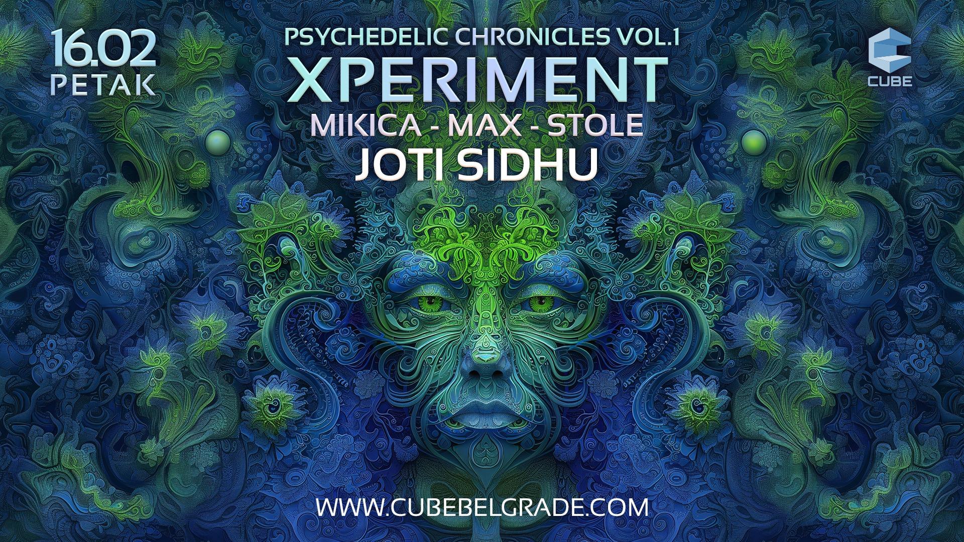 Slika za Xperiment - Psychedelic Chronicles Vol.1 + JOTI SIDHU