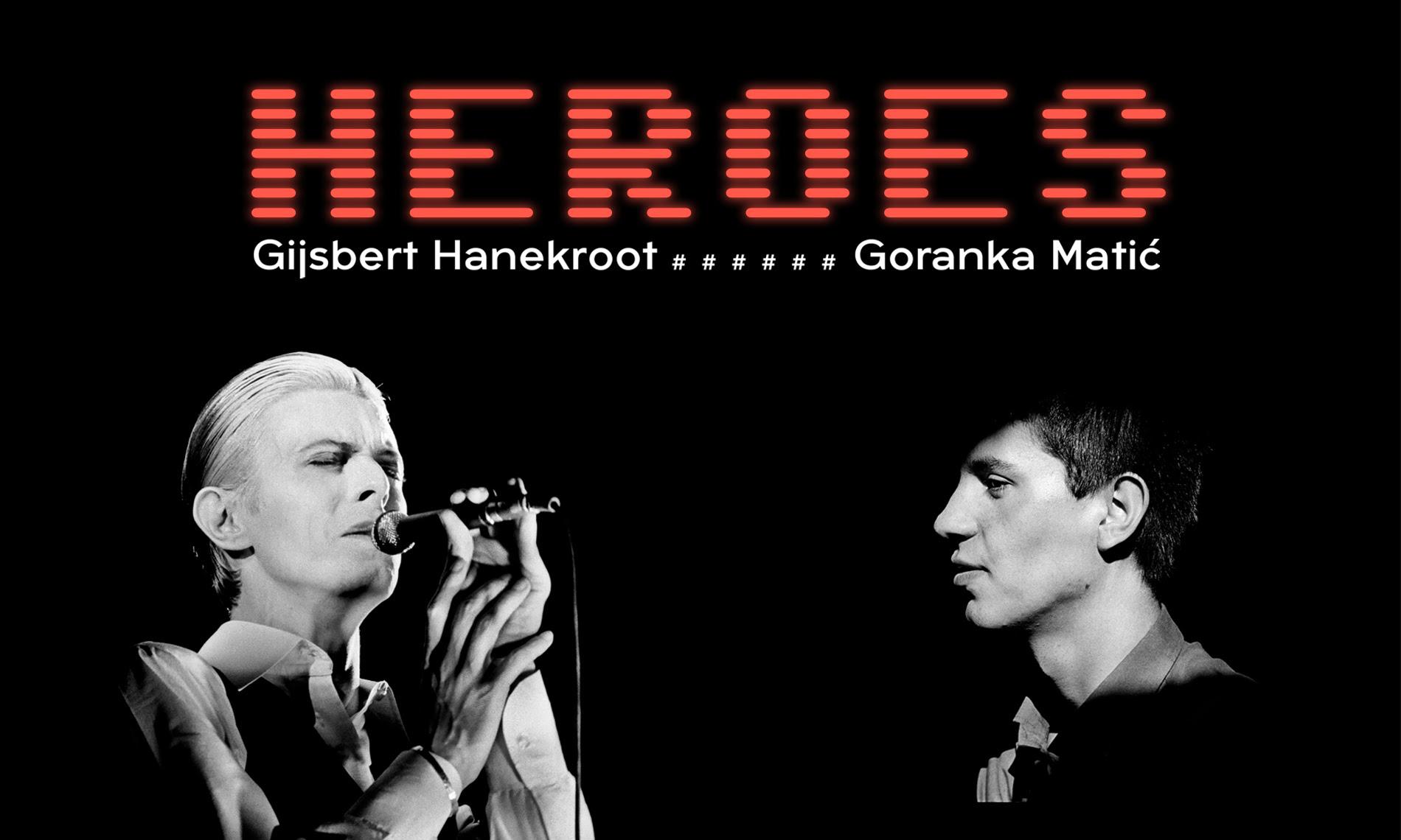 Slika za HEROES: Hajsbert Hanekrot i Goranka Matić
