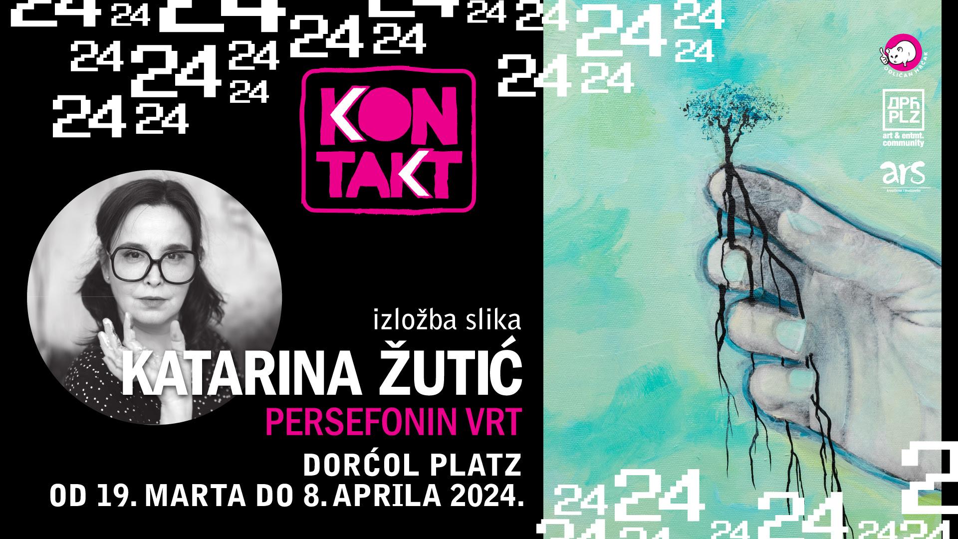 Flajer za Persefonin vrt: Katarina Žutić @ KONTAKT 24