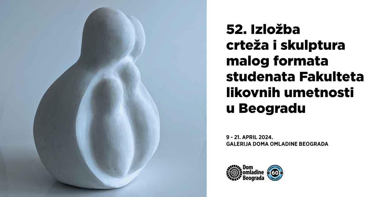 Slika za 52. Izložba crteža i skulptura malog formata studenata FLU u Beogradu
