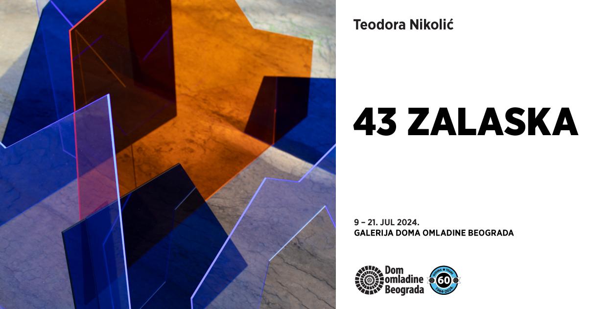 Flajer za 43 ZALASKA: Teodora Nikolić