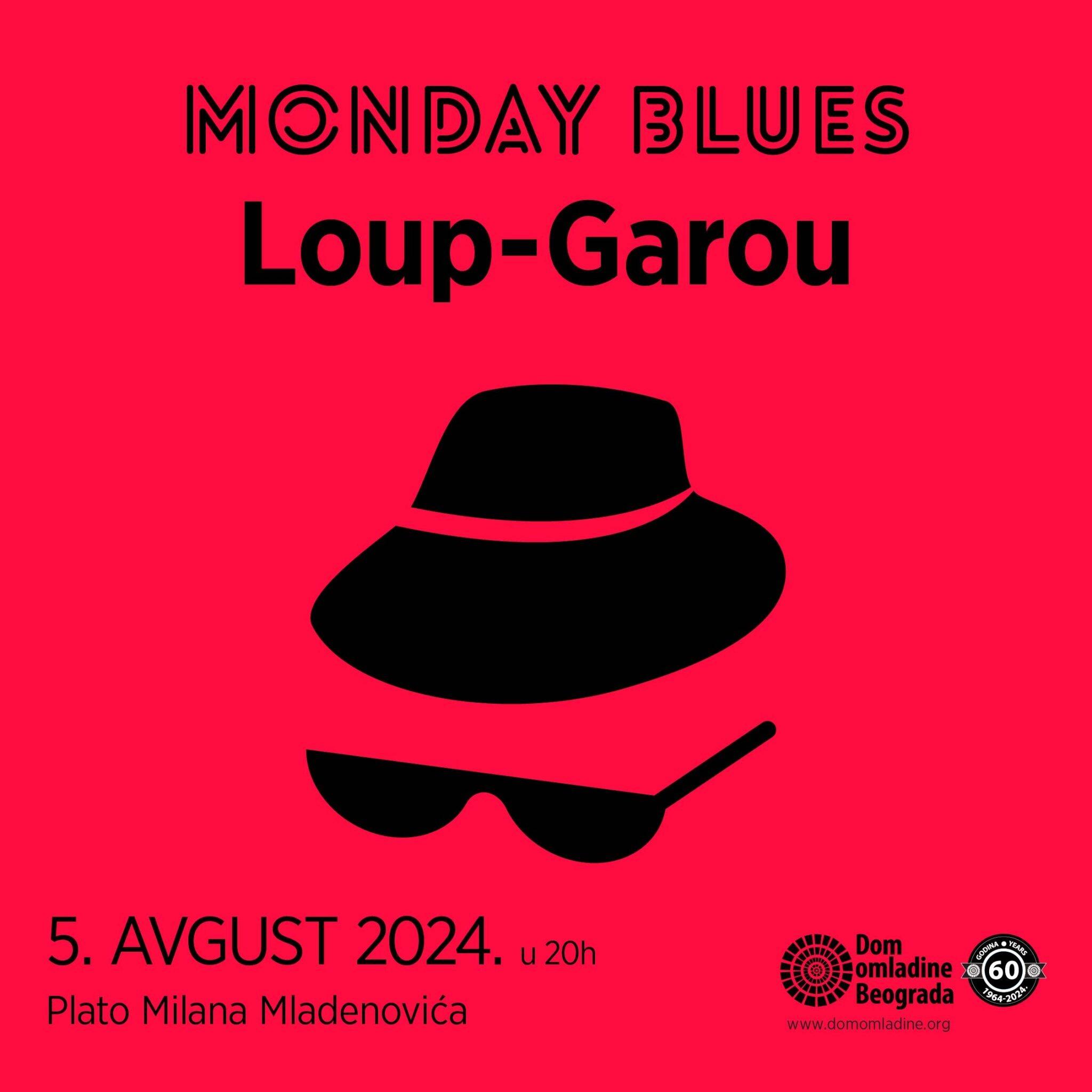 Monday Blues #95: Loup-Garou