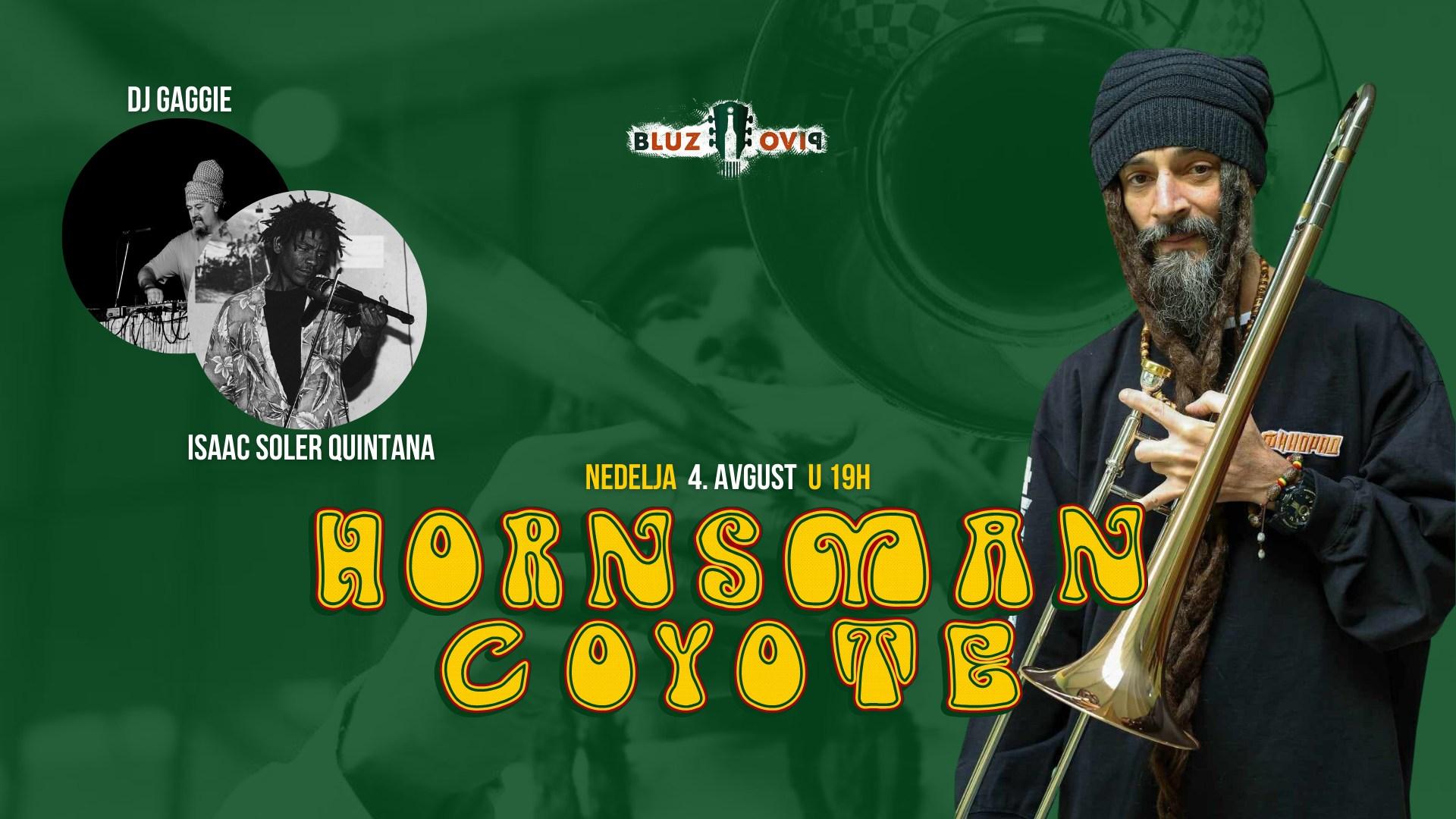 Slika za Hornsman Coyote feat DJ Gaggie & Isaaca Soler Quintana