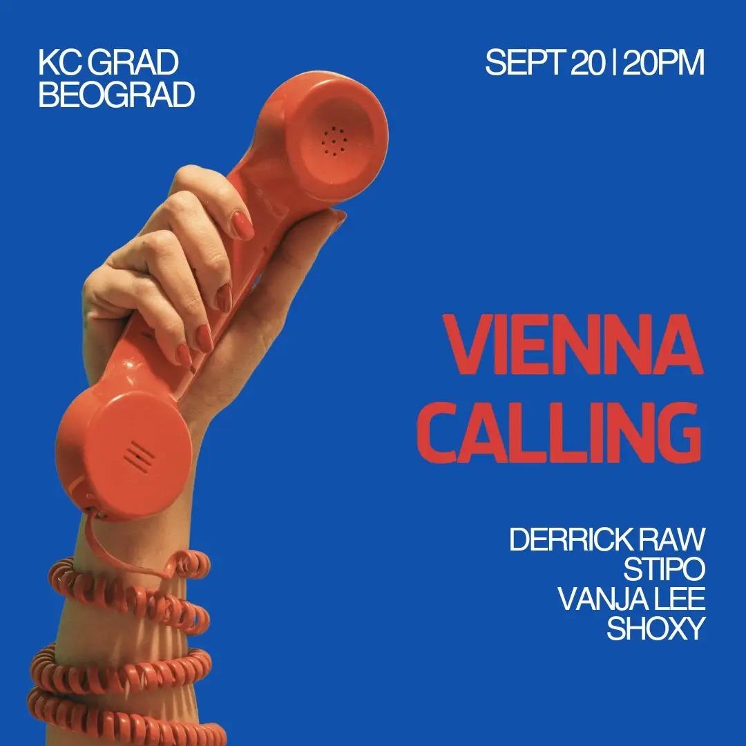 Vienna Calling with Derrick Raw, Shoxy, Stipo & Vanja Lee