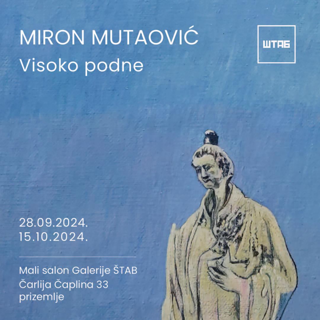 Flajer za Visoko podne: Miron Mutaović