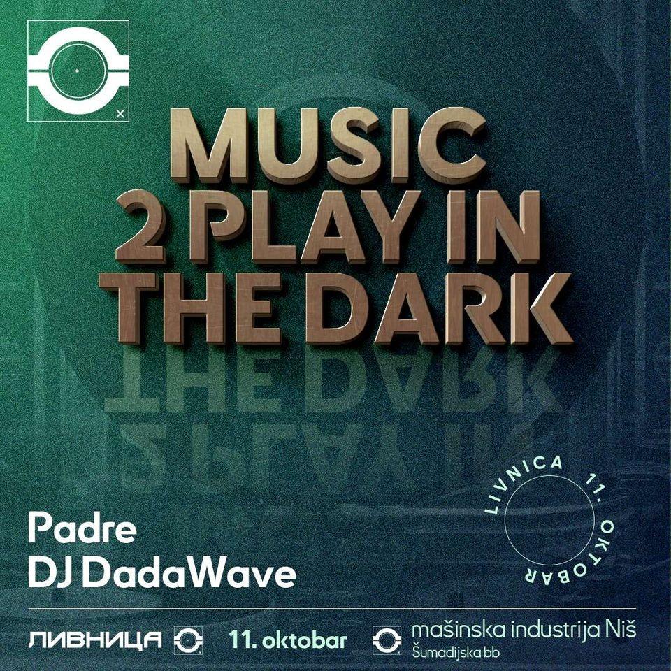 Slika za Music 2 Play in the Dark