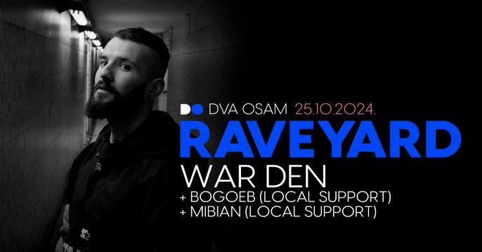 Slika za Raveyard w/ War DEN (ARG)