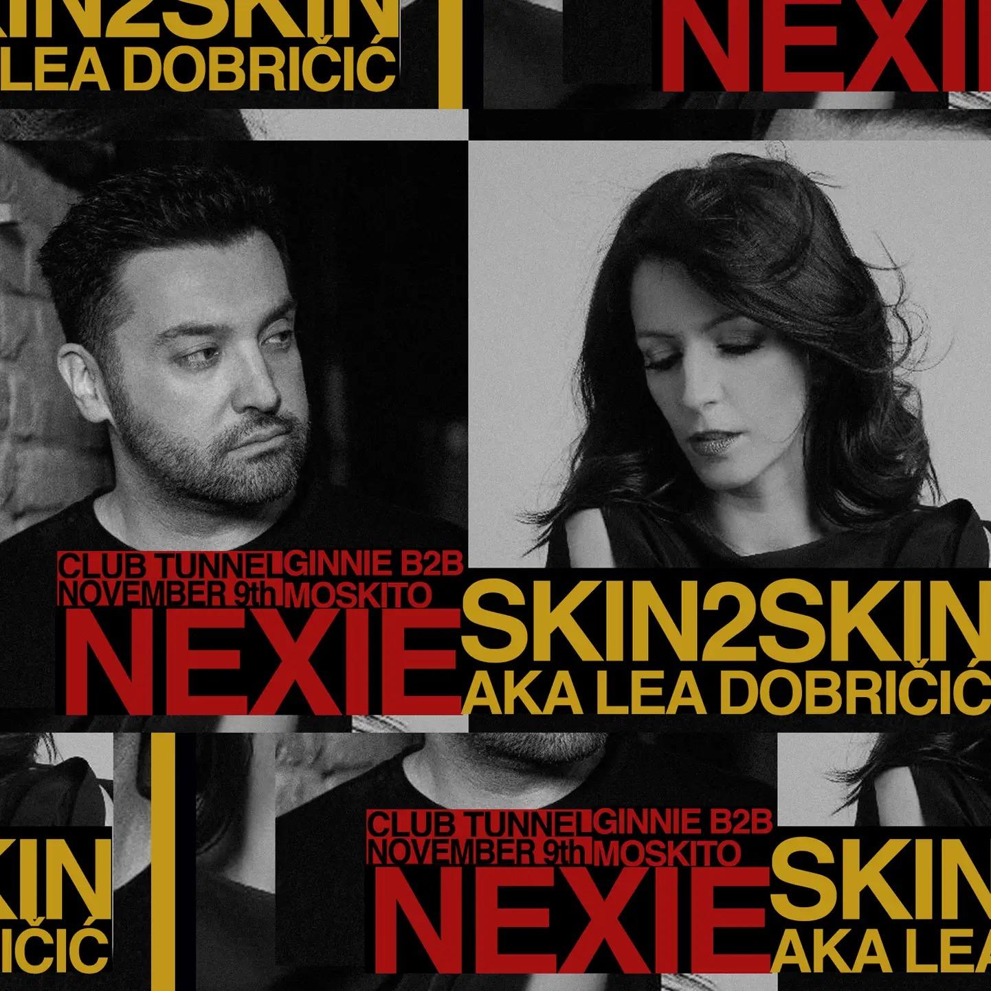 Slika za Nexie & Skin2Skin aka Lea Dobričić