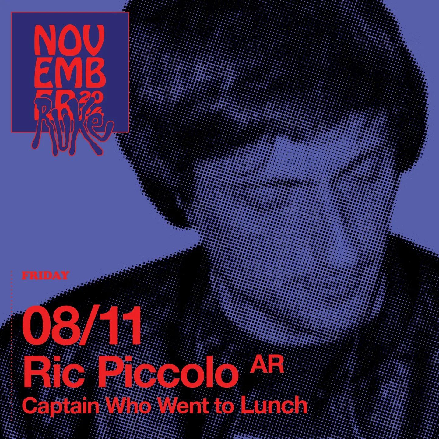Slika za Ric Piccolo (ARG), Captain Who Went To Lunch