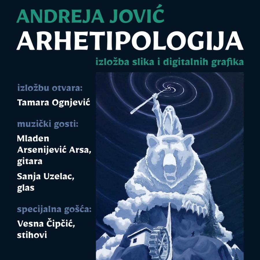 Slika za Arhetipologija: Andreja Jović