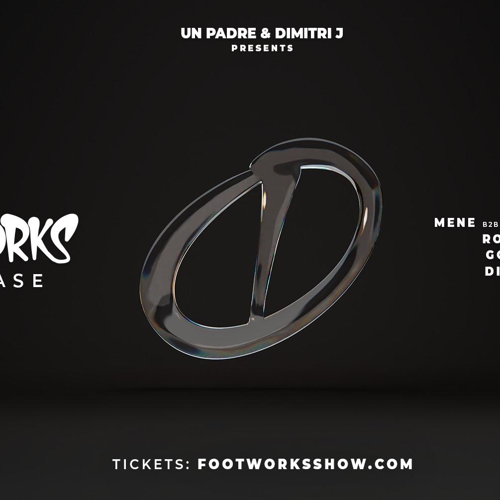 Slika za Footworks Show: Dimitri J, Un Padre i Mene