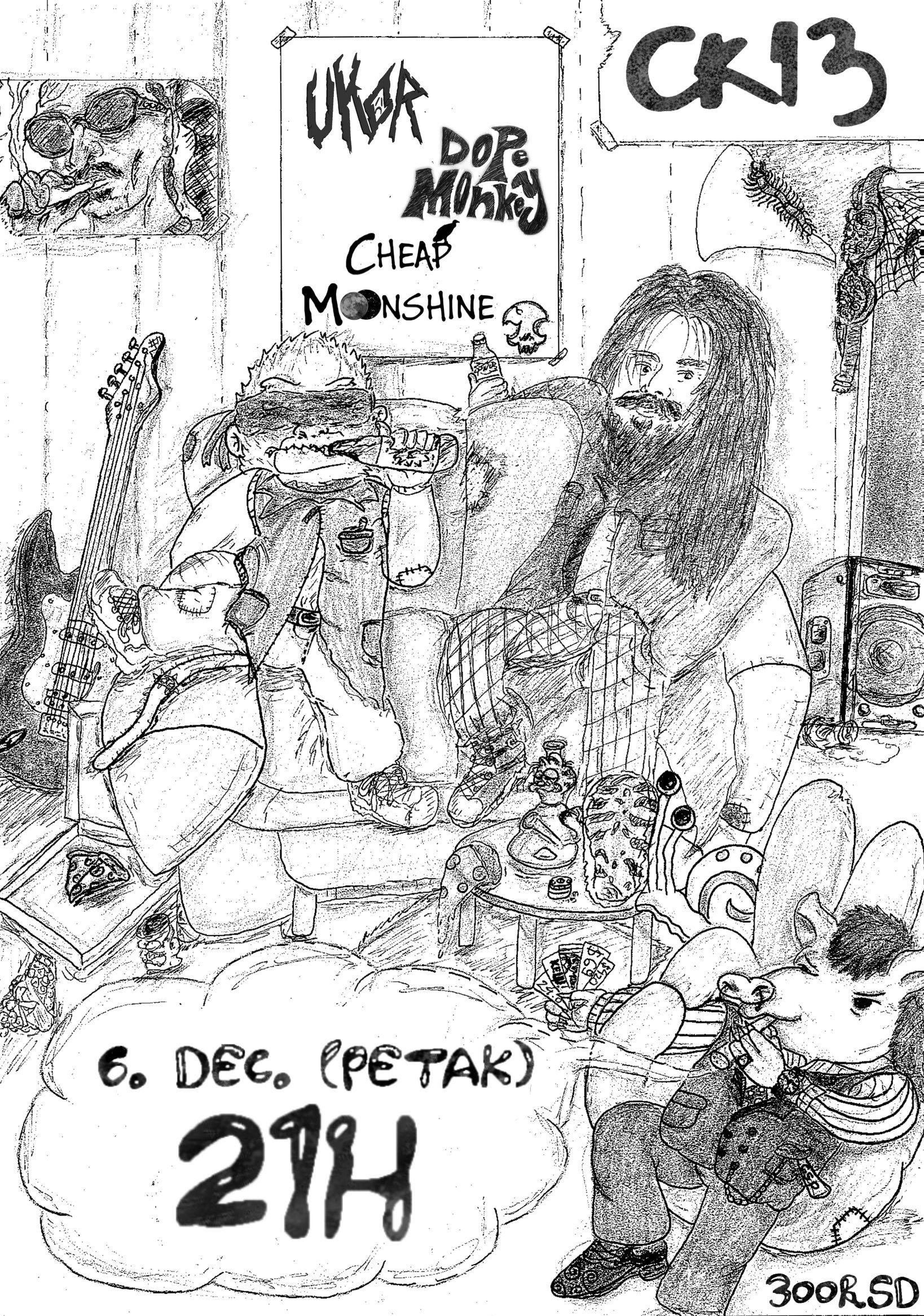 Slika za Ukor + Dope Monkey + Cheap Moonshine