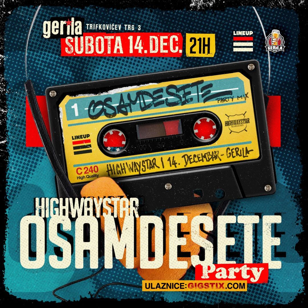 Slika za Highwaystar osamdesete žurka