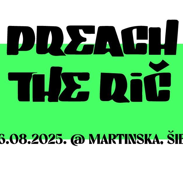 Preach The RIČ Festival