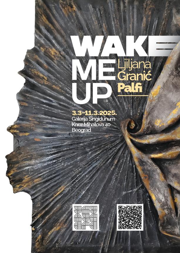 Flajer za Wake me up: Ljiljana Granić-Palfi