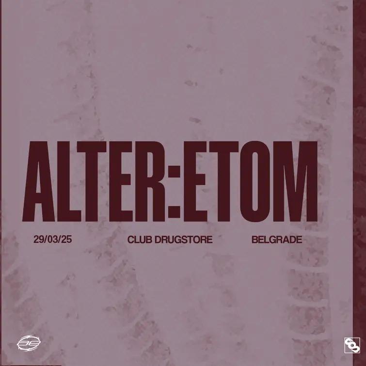 ALTER:ETOM with D.A.V.E the Drummer (UK) & Koboyo (FRA)
