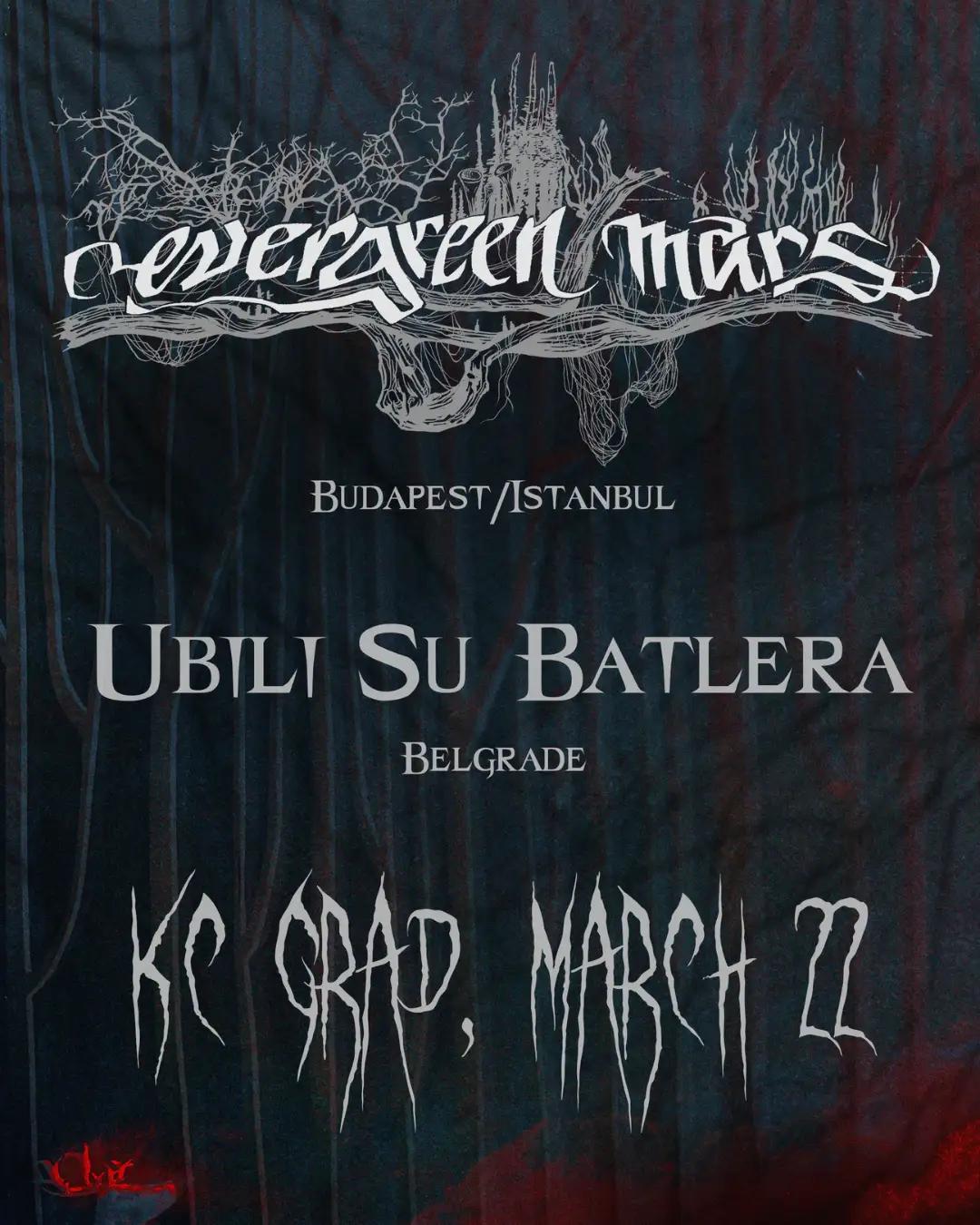 Slika za Evergreen Mars (HU) + Ubili Su Batlera