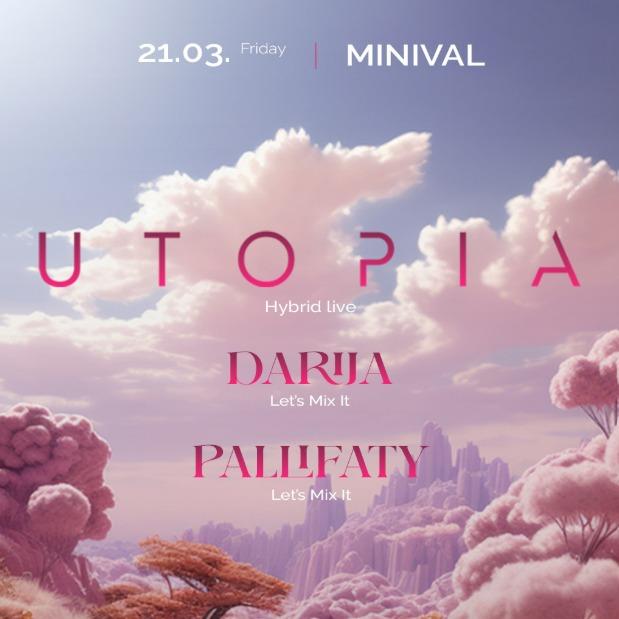 Utopia Hybrid live