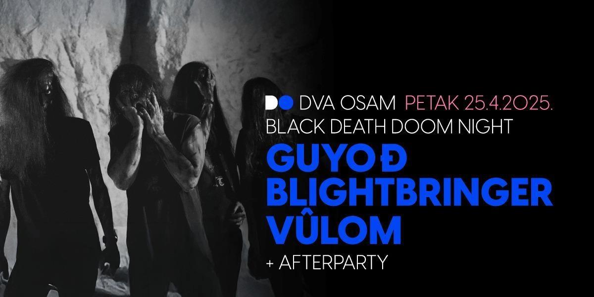 Slika za Guyođ (AT), Blightbringer (AT) i Vûlom