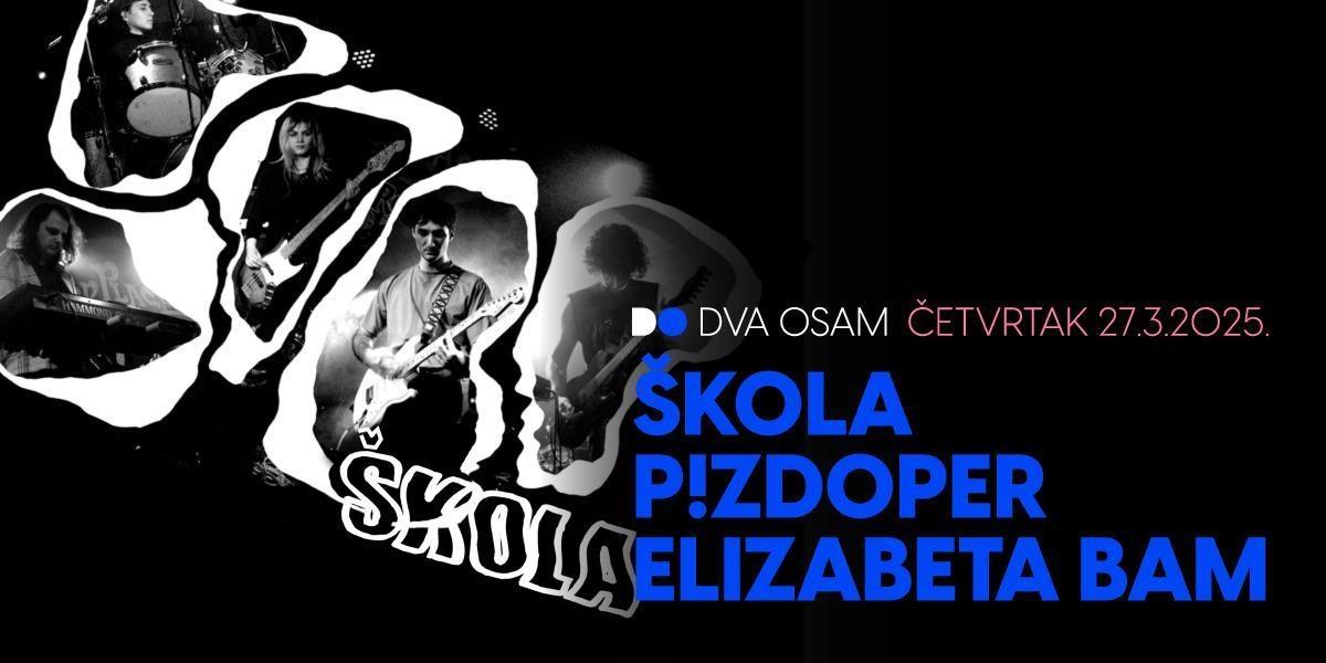 Slika za Škola, P!zdoper i Elizabeta Bam