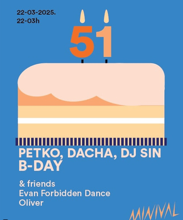 Slika za B-DAY: Petko, Dacha, DJ Sin & Friends