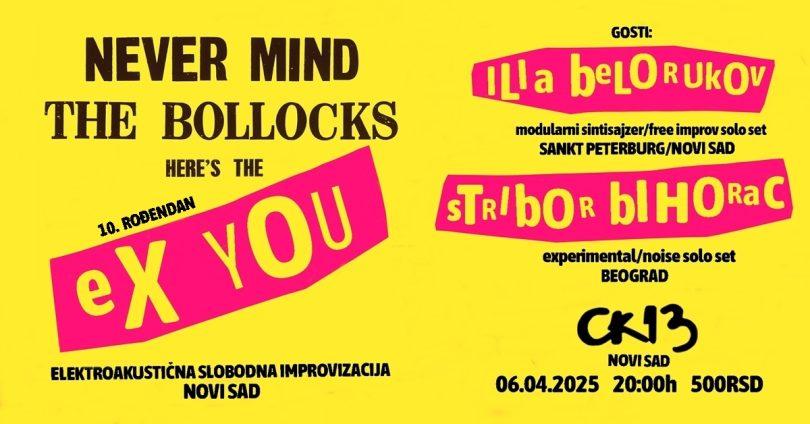 Slika za Ex You + Ilia Belorukov + Stribor Bihorac