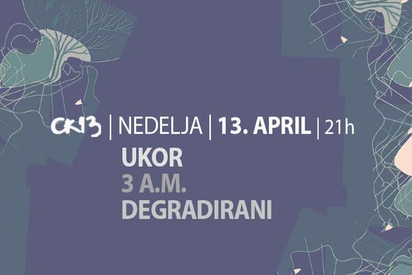 Slika za Ukor + 3 A.M. + Degradirani