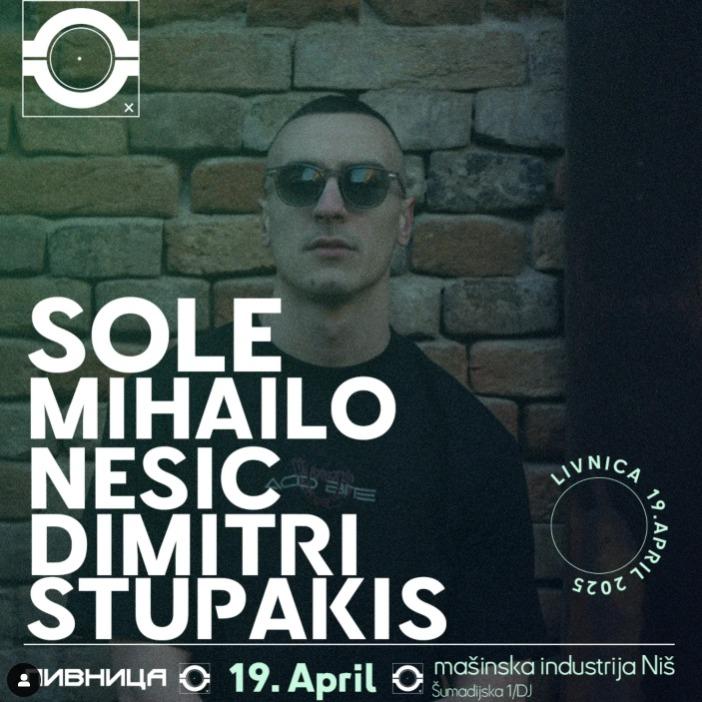 Sole, Mihailo Nesic i Dimitri Stupakis