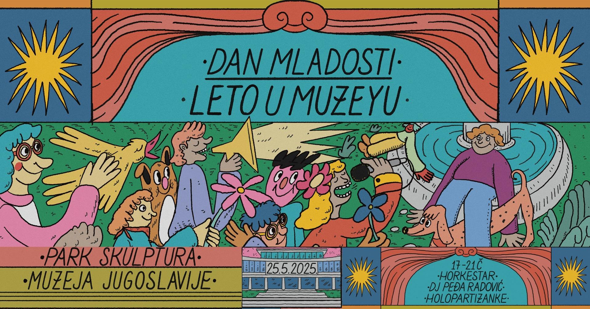 Slika za Dan mladosti - Leto u MUZEYU