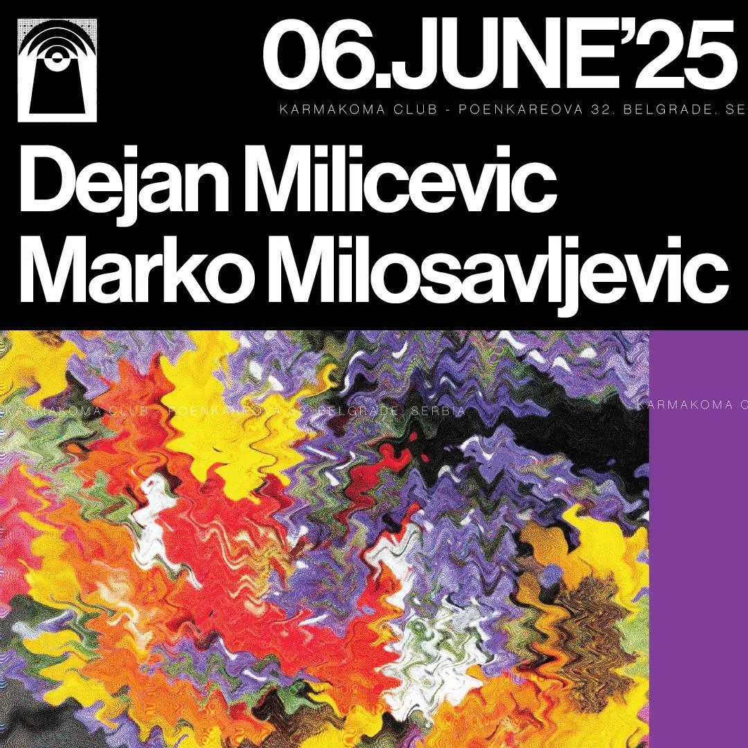 Dejan Milićević & Marko Milosavljević
