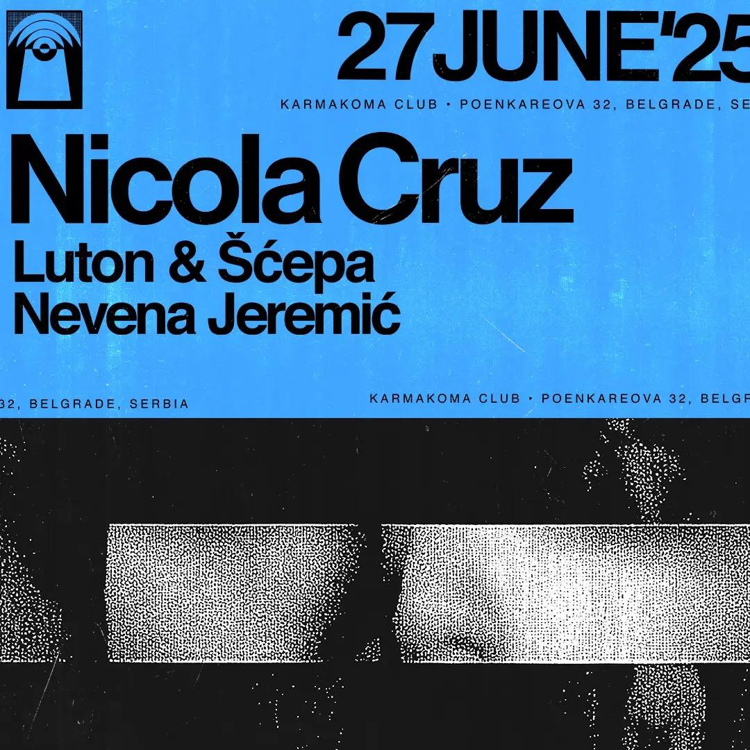 Nicola Cruz (EC), Luton & Šćepa, Nevena Jeremić