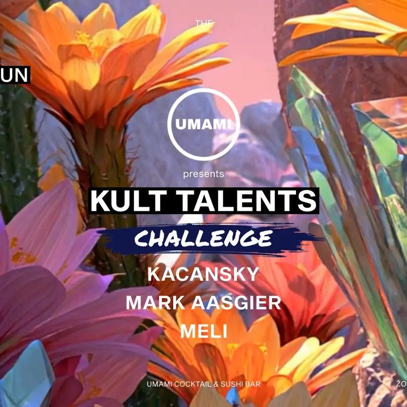 Slika za Kult x Umami: Kult Talents Challenge