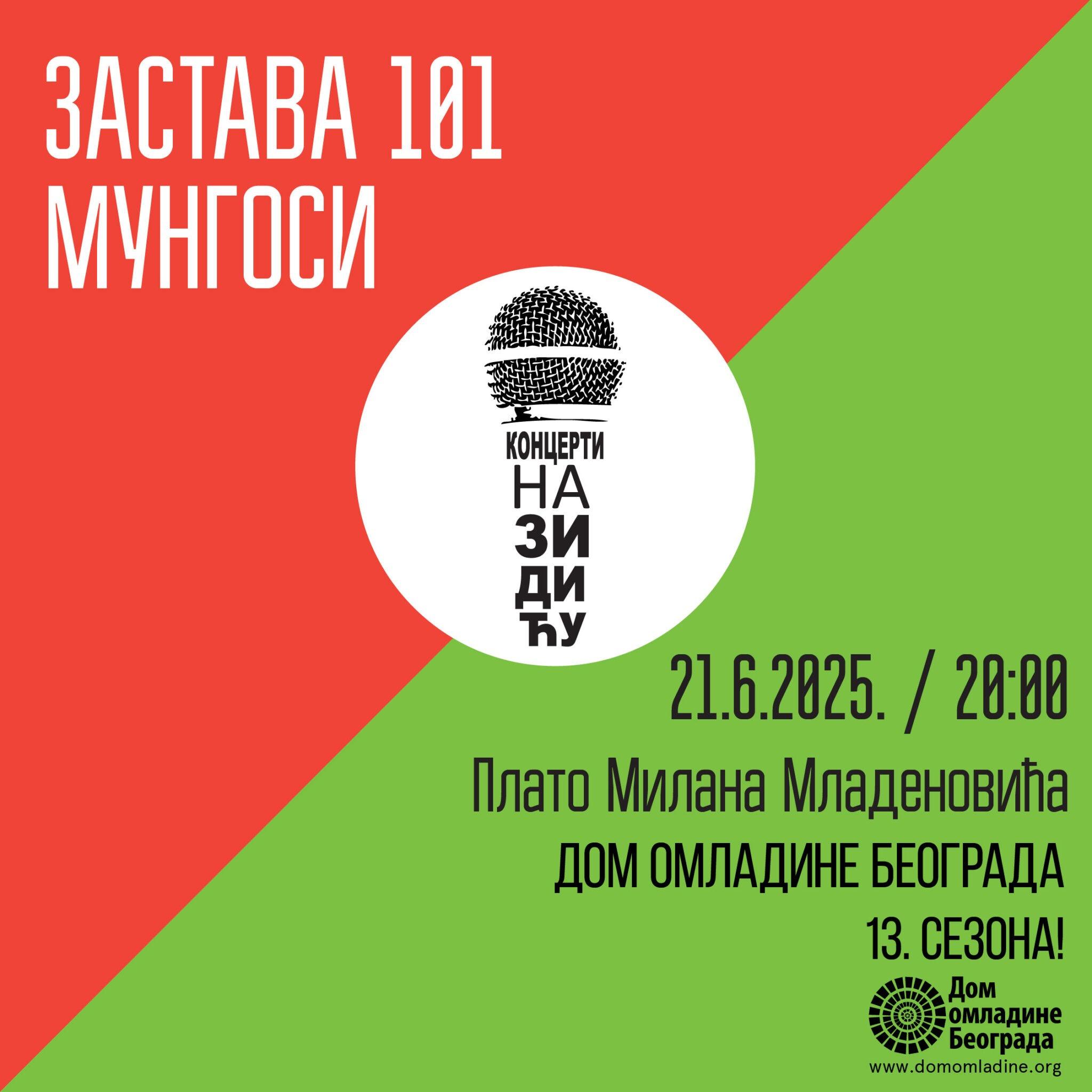 Slika za Koncert na Zidiću: Zastava 101 & Mungosi