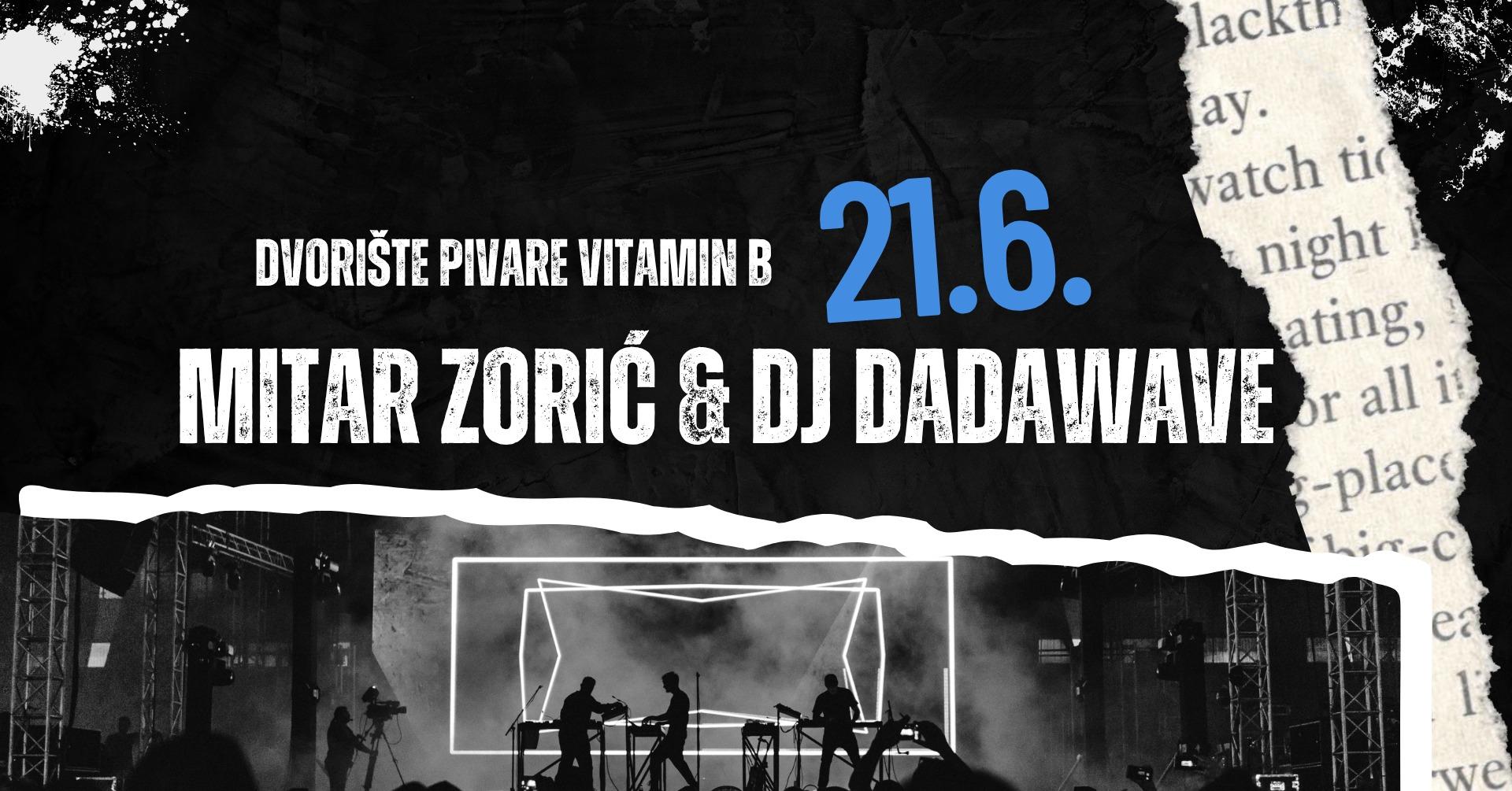 Slika za Mitar Zorić i DJ Dadawave