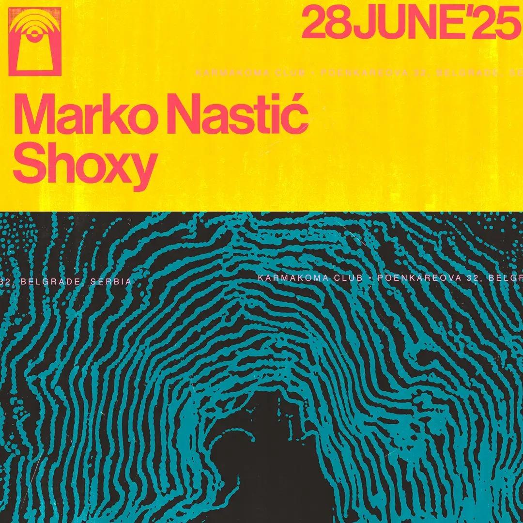 Slika za Marko Nastić & Shoxy