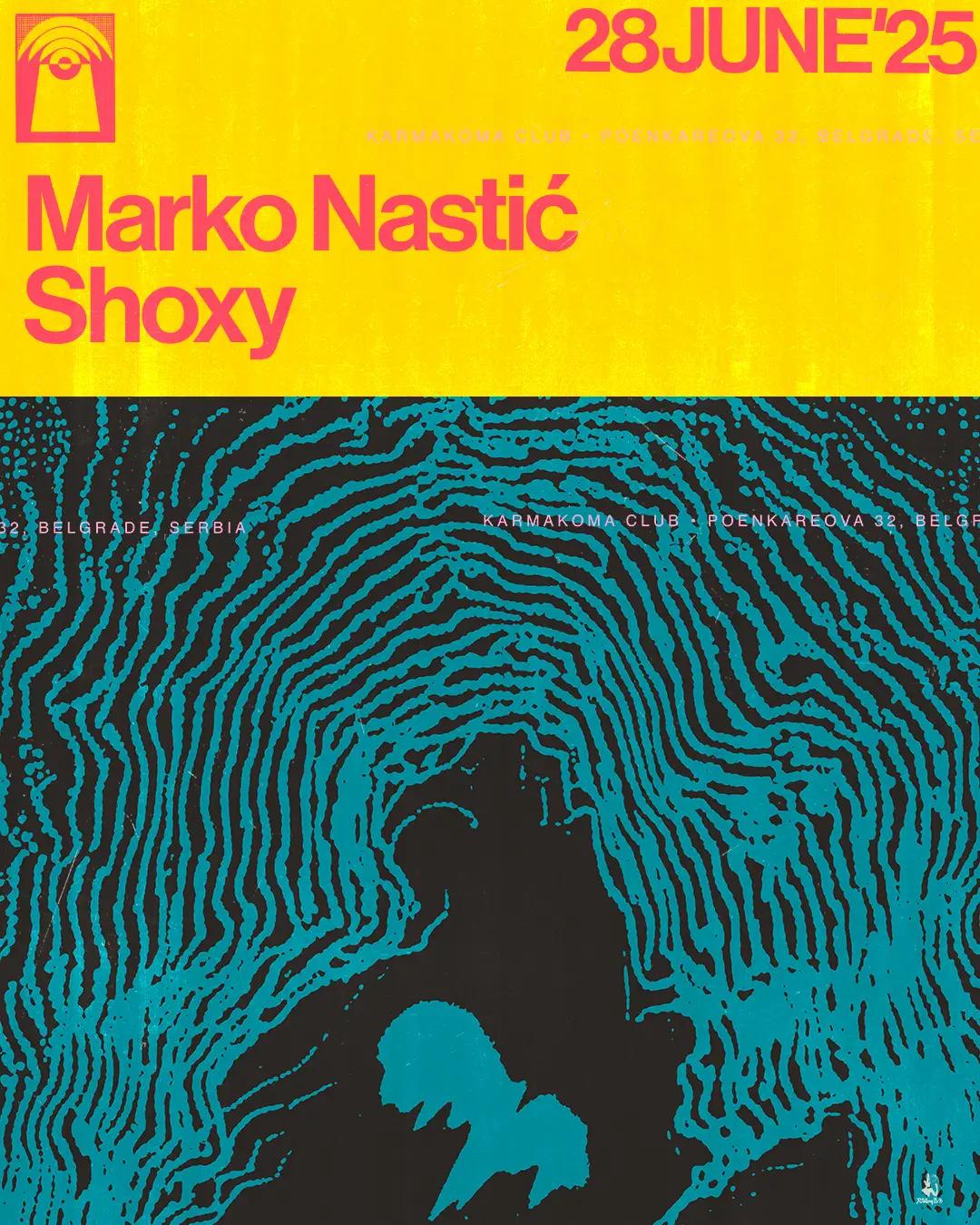 Slika za Marko Nastić & Shoxy
