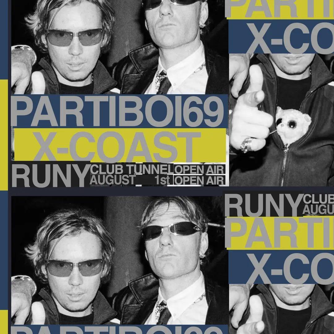 Partiboi69 (AUS), X-Coast, Runy