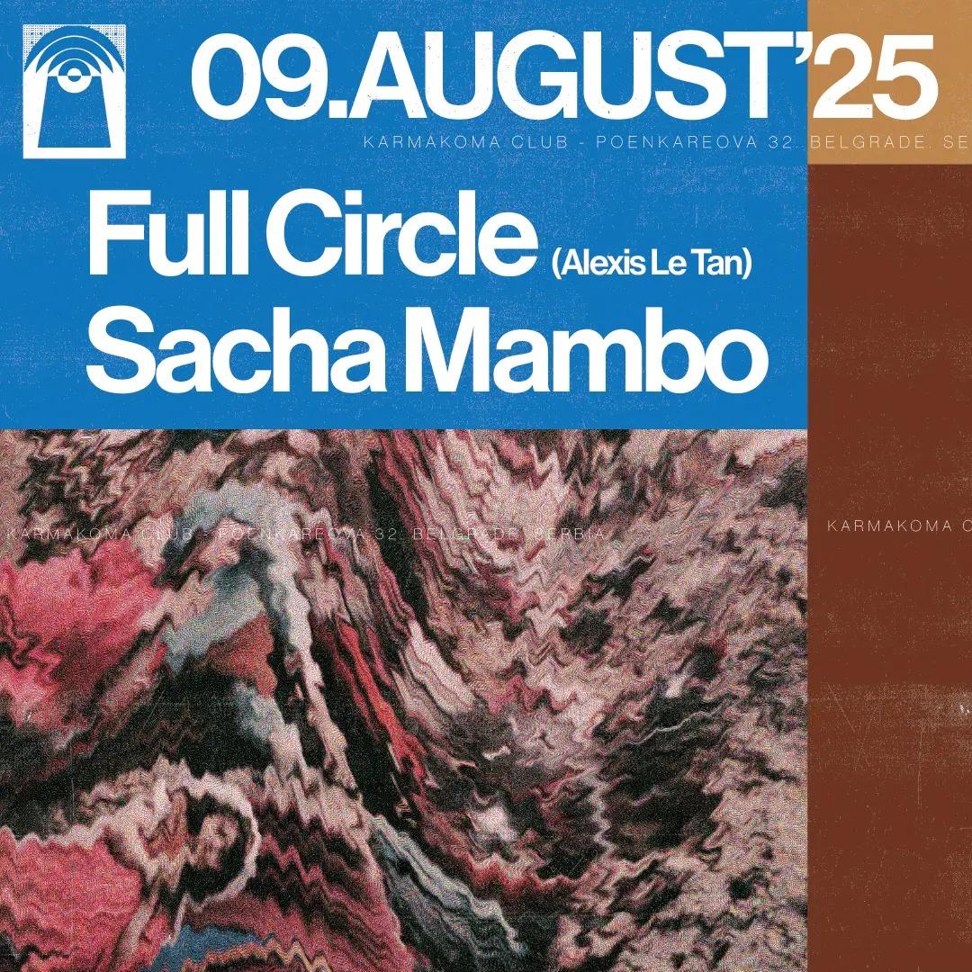 Full Circle (Alexis Le Tan) (FRA) & Sacha Mambo (FRA)