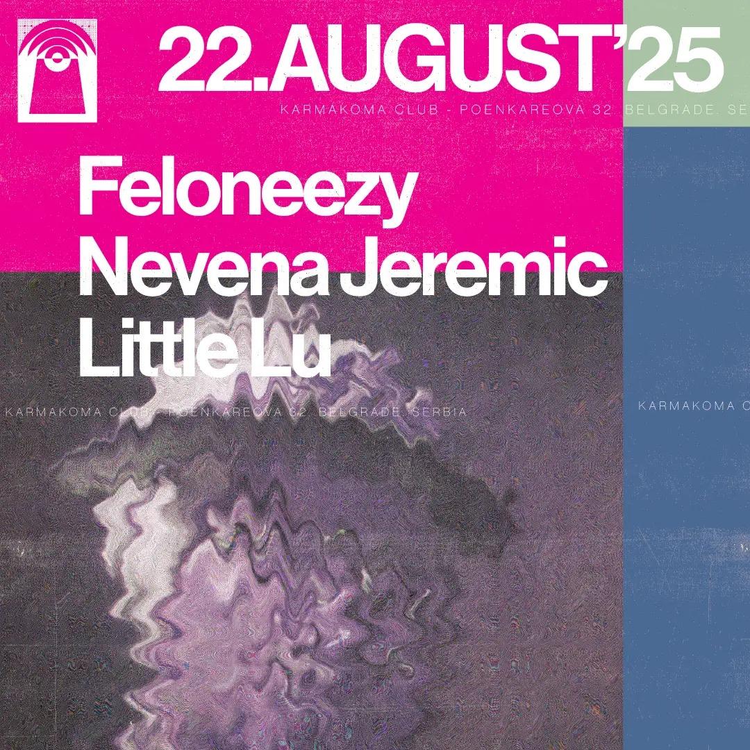 Slika za Feloneezy, Little Lu, Nevena Jeremić