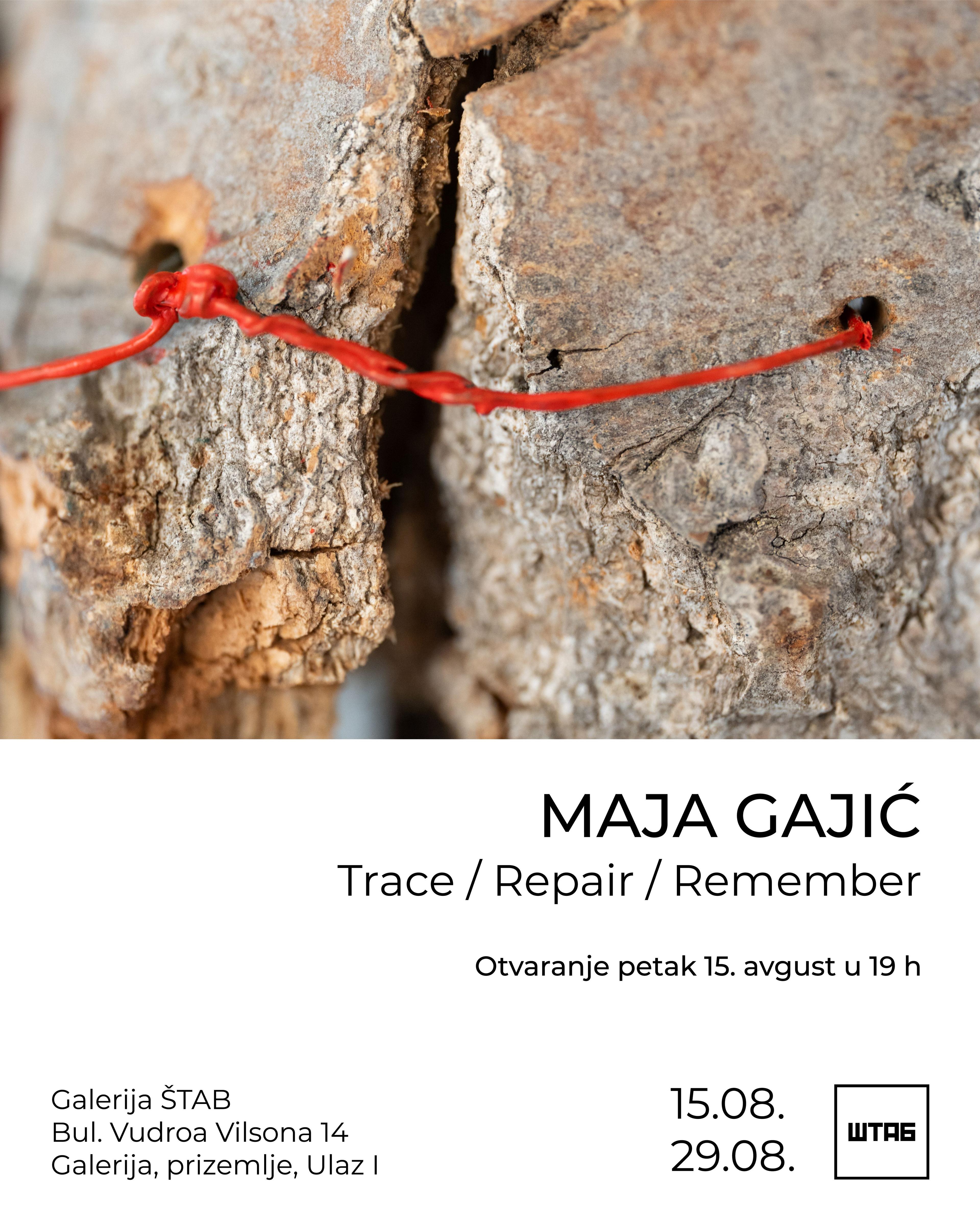 Flajer za Trace / Repair / Remember: Maja Gajić