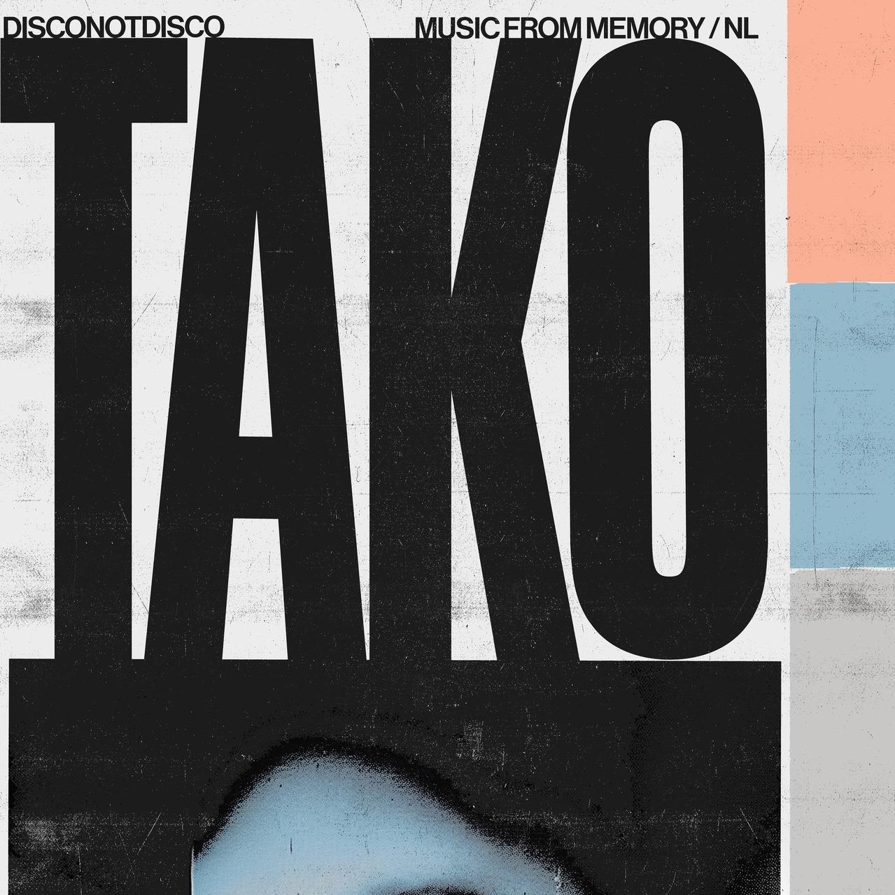Slika za Disco Not Disco present Tako Reyenga (NLD)