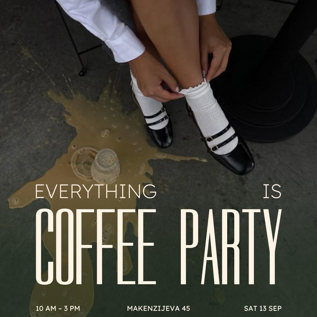 Slika za Everything is Coffee Party