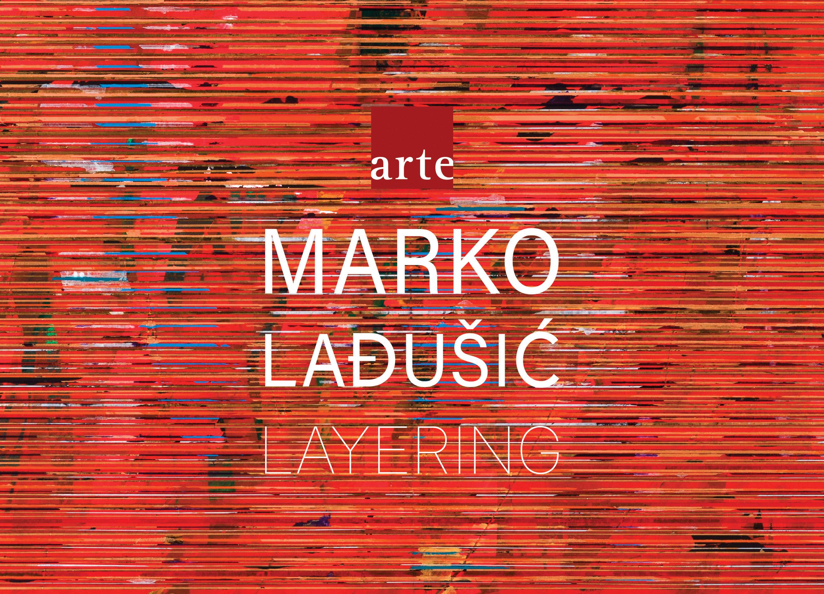 Slika za Layering: Marko Lađušić