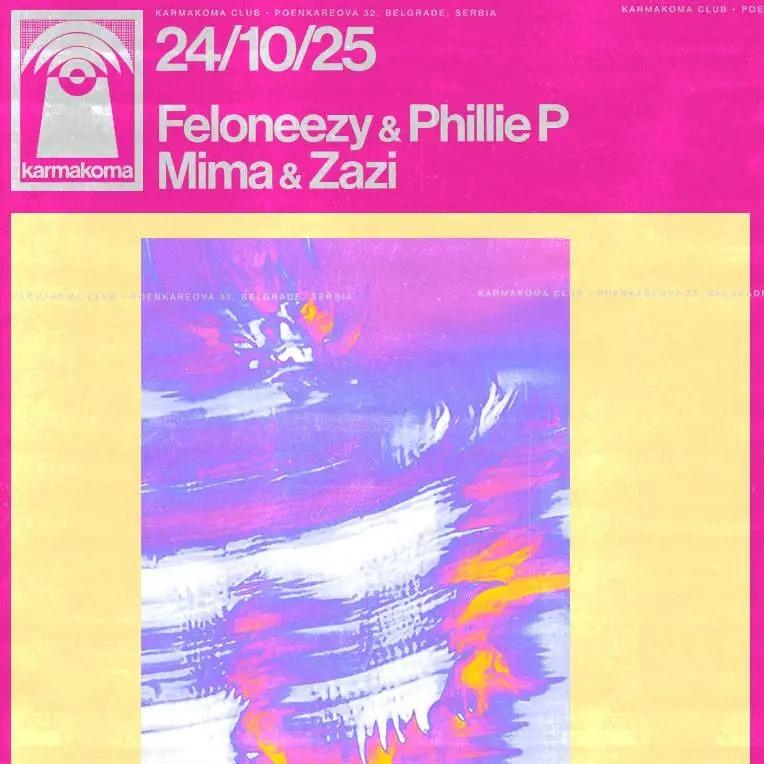 Slika za Feloneezy, Phillie P, Mima & Zazi