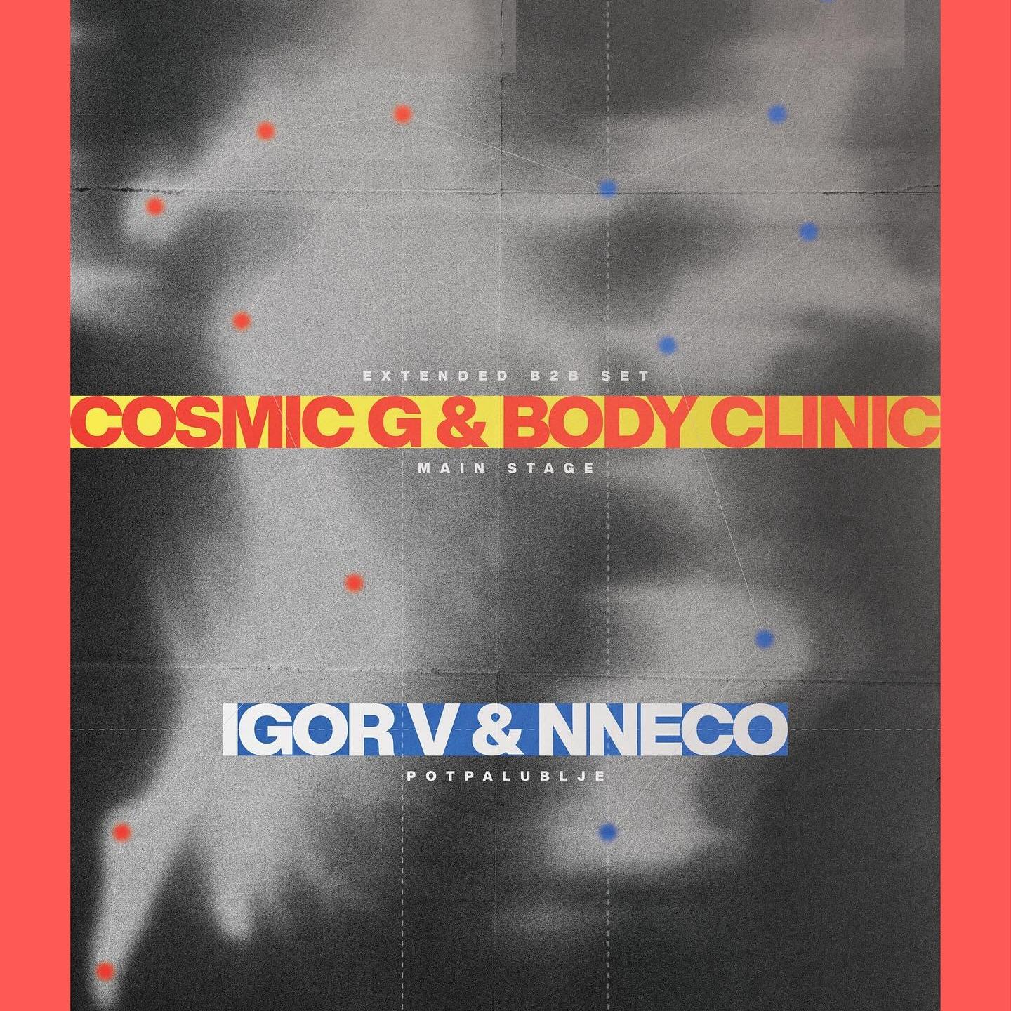 Slika za Cosmic G b2b Body Clinic + Igor V b2b Nneco