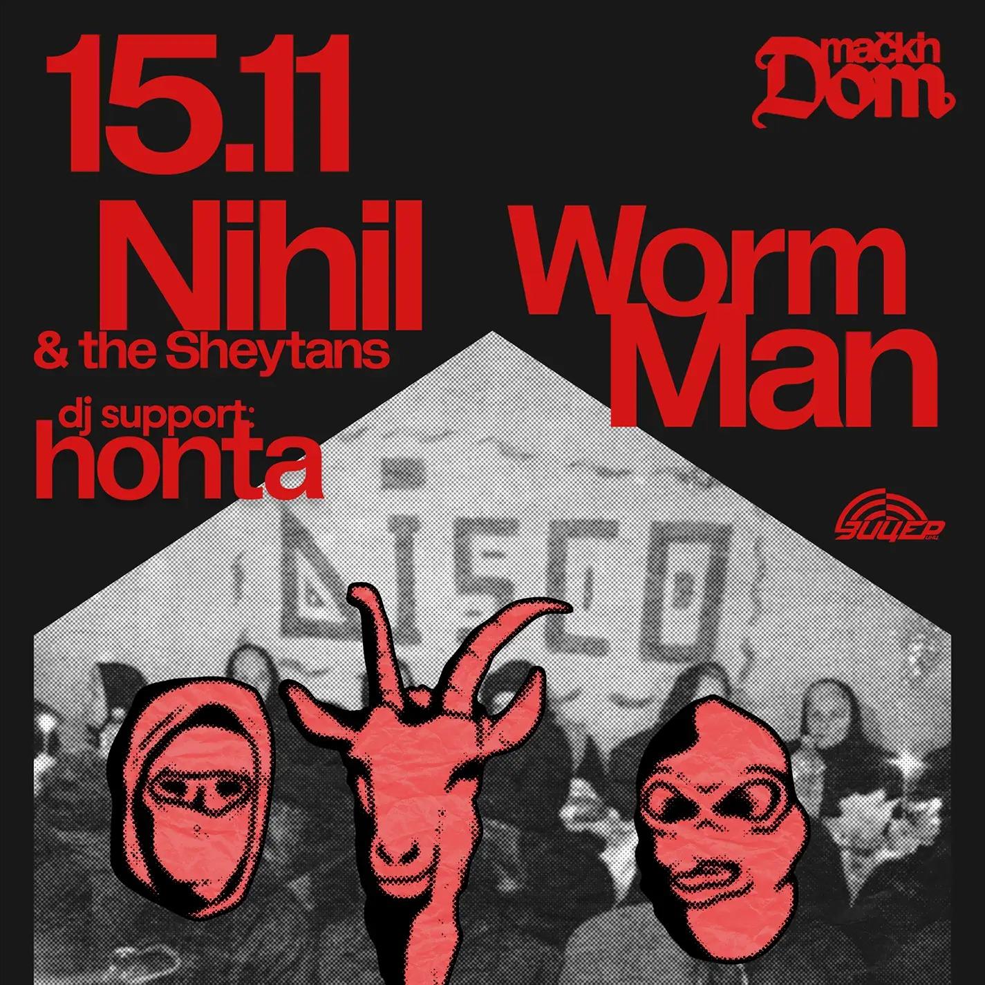 Slika za Nihil & The Sheytans x Worm Man