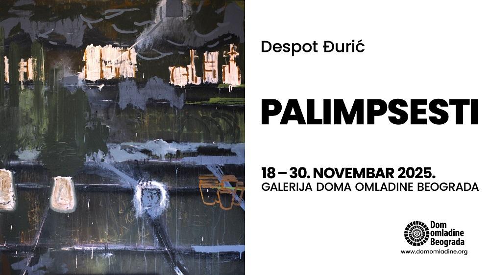 Flajer za Palimpsesti: Despot Đurić
