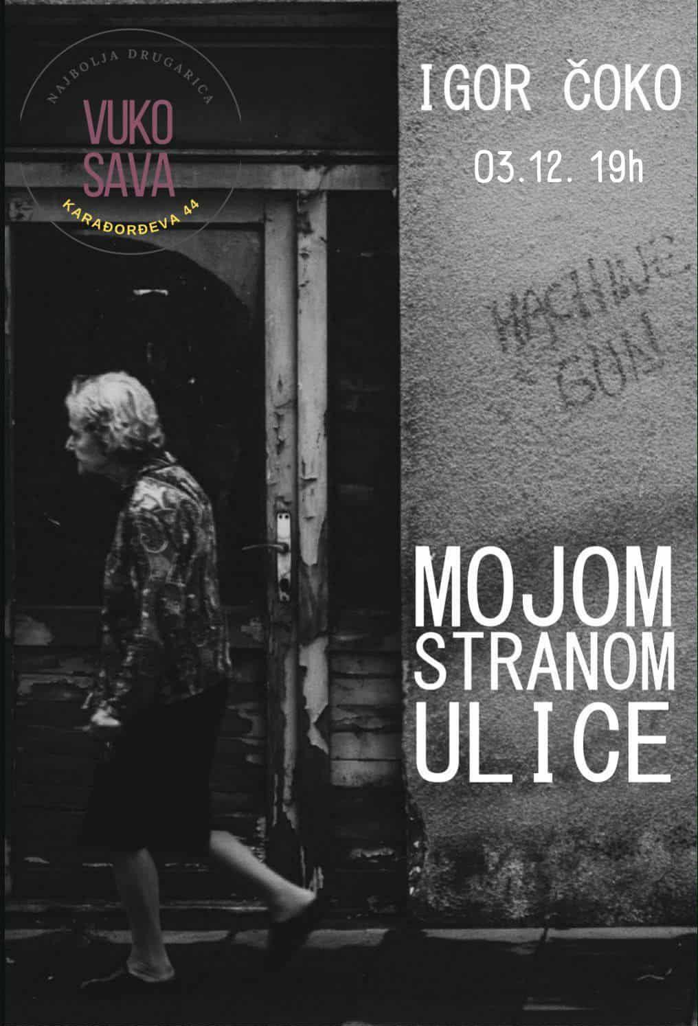 Slika za Promocija romana "Mojom stranom ulice"