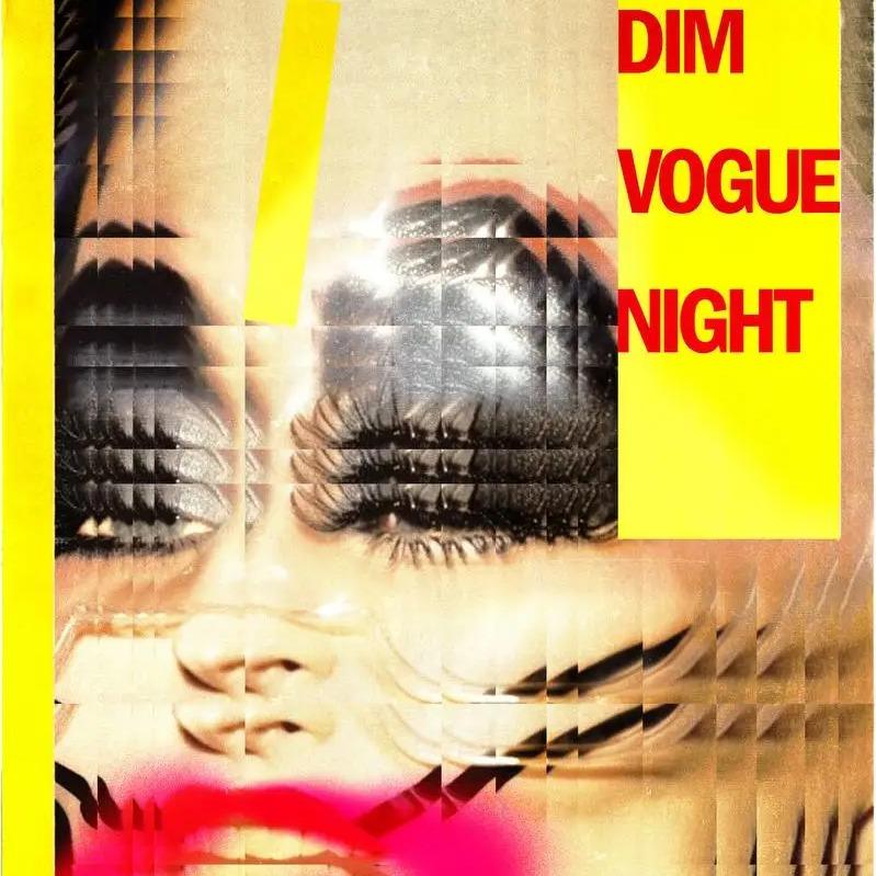 Dim Vogue Night